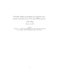 Diversity Neither in Promises Nor Whispers Only : Gender and Other Factors from the Otrv4 Project
