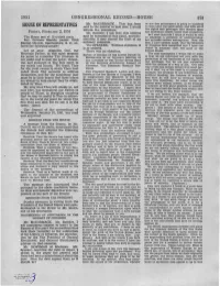 HOUSE of REPRESENTATIVES Sent to the General to Look Over I Would to Ex1~T Upon the Earth Safely, and with All of Inform the Gentleman
