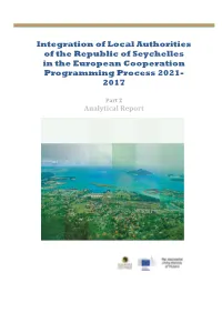 Integration of Local Authorities of the Republic of Seychelles in the European Cooperation Programming Process 2021- 2017