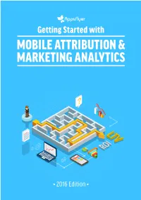 Mobile Attribution & Marketing Analytics