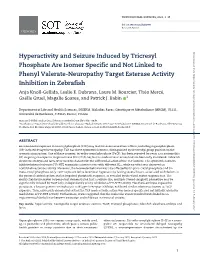 Hyperactivity and Seizure Induced by Tricresyl Phosphate Are Isomer