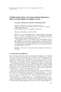 On Finite Groups Whose Every Proper Normal Subgroup Is a Union