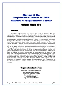 Start-Up of the Large Hadron Collider at CERN