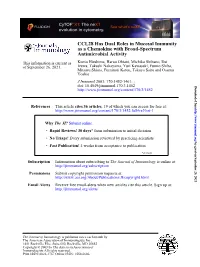 Antimicrobial Activity As a Chemokine with Broad-Spectrum CCL28 Has
