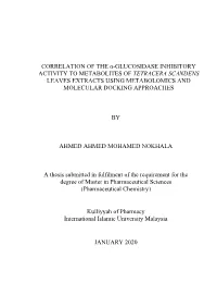 Correlation of the Α-Glucosidase Inhibitory Activity to Metabolites of Tetracera Scandens Leaves Extracts Using Metabolomics and Molecular Docking Approaches