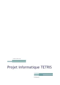 Projet Informatique TETRIS