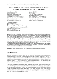 Transit Travel Time Forecasts for Location-Based Queries: Implementation and Evaluation
