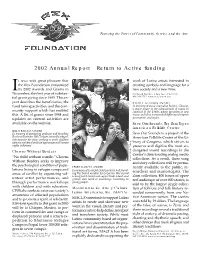 2002 Annual Report – Return to Active Funding