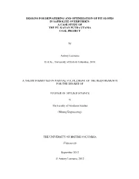 Designs for Dewatering and Optimization of Pit Slopes in Saprolite Overburden: a Case Study of the Pt. Kayan Putra Utama Coal Project