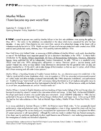 Martha Wilson I Have Become My Own Worst Fear