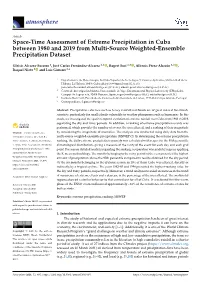 Space-Time Assessment of Extreme Precipitation in Cuba Between 1980 and 2019 from Multi-Source Weighted-Ensemble Precipitation Dataset
