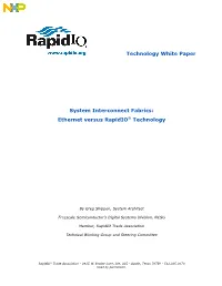 System Interconnect Fabrics: Ethernet Versus Rapidio® Technology