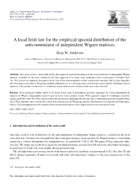 A Local Limit Law for the Empirical Spectral Distribution of the Anticommutator of Independent Wigner Matrices