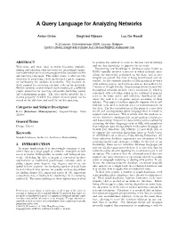 A Query Language for Analyzing Networks