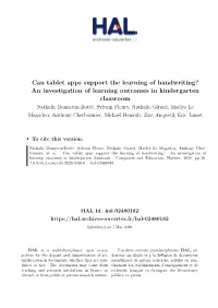Can Tablet Apps Support the Learning of Handwriting? an Investigation of Learning Outcomes in Kindergarten Classroom