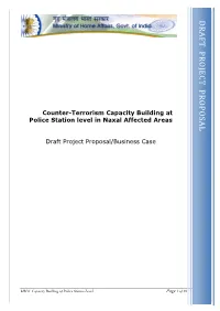 Capacity Building of PS in Naxal Affected Areas