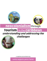 Neocolonialism Through Tourism in the Caribbean Understanding and Addressing the Challanges