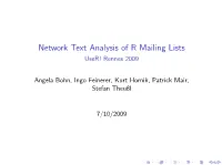 Network Text Analysis of R Mailing Lists User! Rennes 2009