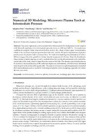 Numerical 3D Modeling: Microwave Plasma Torch at Intermediate Pressure