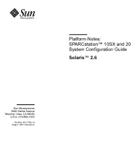 Platform Notes: Sparcstation 10SX and Sparcstation 20 System Configuration Guide • August 1997 Tables