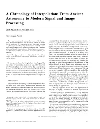 A Chronology of Interpolation: from Ancient Astronomy to Modern Signal and Image Processing