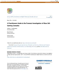 A Practitioners Guide to the Forensic Investigation of Xbox 360 Gaming Consoles
