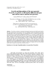 Growth and Dimorphism of the Mycoparasite Tremella Encephala As Affected by Different Nitrogen and Carbon Sources and the Host Presence