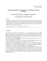 Some Properties of Projective Geometry in Coding Theory
