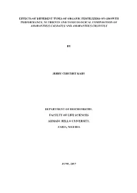 Effects of Different Types of Organic Fertilizers on Growth Performance, Nutrients and Toxicological Composition of Amaranthus Caudatus and Amaranthus Cruentus