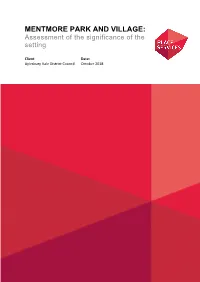 MENTMORE PARK and VILLAGE: Assessment of the Significance of the Setting