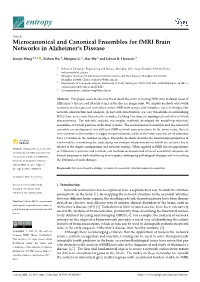 Microcanonical and Canonical Ensembles for Fmri Brain Networks in Alzheimer’S Disease