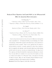 Reduced Dirac Equation and Lamb Shift As an Off-Mass-Shell Effect In