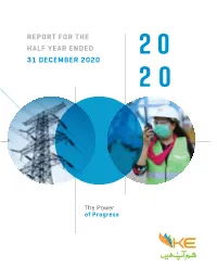 Report for the Half Year Ended 31 December 2020