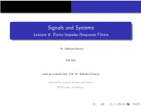 Signals and Systems Lecture 8: Finite Impulse Response Filters
