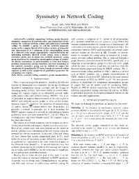Symmetry in Network Coding