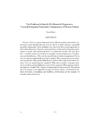 Ten Problems in Search of a Research Programme: Towards Integrated Naturalistic Explanations of Human Culture