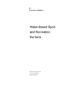 Water-Based Sport and Recreation: the Facts