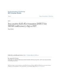 Ion-Sensitive Field Effect Transistor (ISFET) for MEMS Multisensory Chips at RIT Murat Baylav