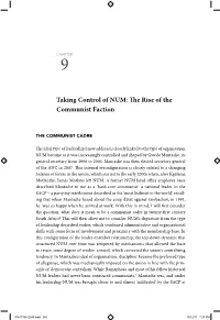 Taking Control of NUM: the Rise of the Communist Faction