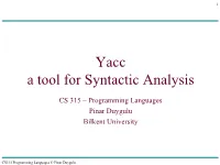 Yacc a Tool for Syntactic Analysis