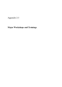Appendix 2-3 Major Workshops and Trainings