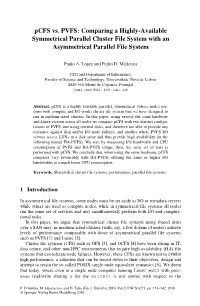 Comparing a Highly-Available Symmetrical Parallel Cluster File System with an Asymmetrical Parallel File System