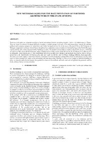 New Methodologies for the Documentation of Fortified Architecture in the State of Ruins