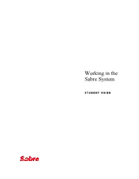 Working in the Sabre System