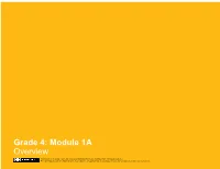 Grade 4: Module 1A Overview