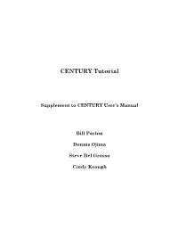 CENTURY Tutorial