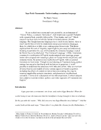 Iago Parla Unamunda: Understanding a Nonsense Language