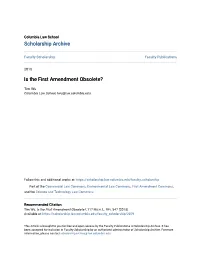 Is the First Amendment Obsolete?