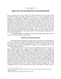 James Watt and the Invention of the Steam Engine1
