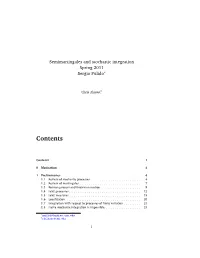Semimartingales and Stochastic Integration Spring 2011